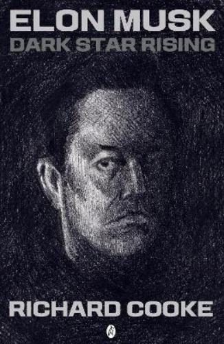 Elon Musk Dark Star Rising