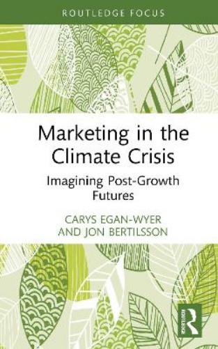 Marketing in the Climate Crisis