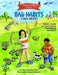 What to Do When Bad Habits Take Hold