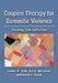 Couples Therapy for Domestic Violence