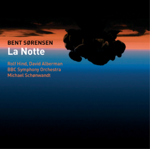 Bent Sorensen: La Notte