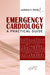 Emergency Cardiology