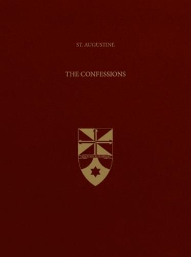 The Confessions: 1 (Latin-English Edition of the Works of St. Augustine