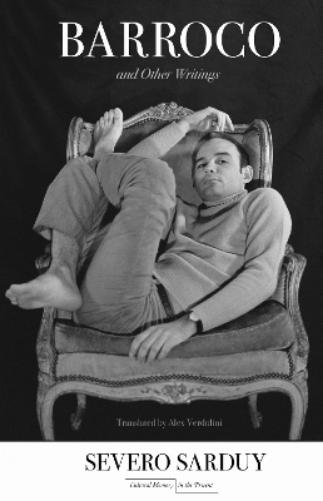 Barroco and Other Writings (Cultural Memory in the Present