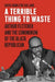 A Terrible Thing to Waste
