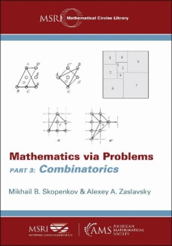 Mathematics Via Problems