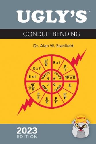 Ugly's Conduit Bending, 2023 Edition