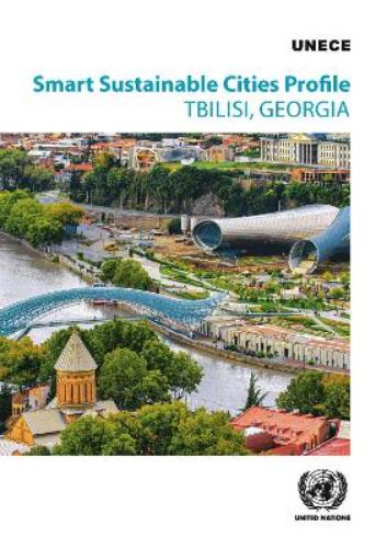 Smart Sustainable Cities Profile: Tbilisi, Georgia