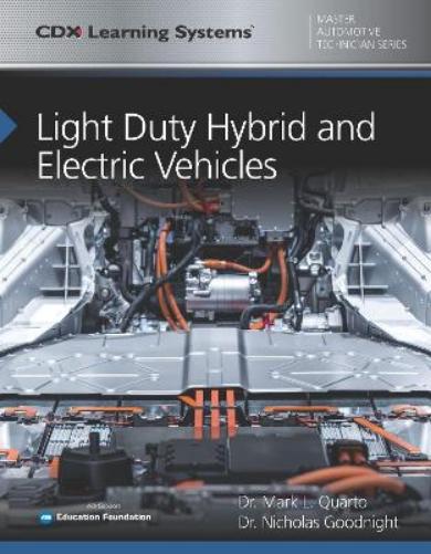 Light Duty Hybrid and Electric Vehicles (Master Automotive Technician