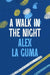 A Walk in the Night