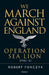 We March Against England