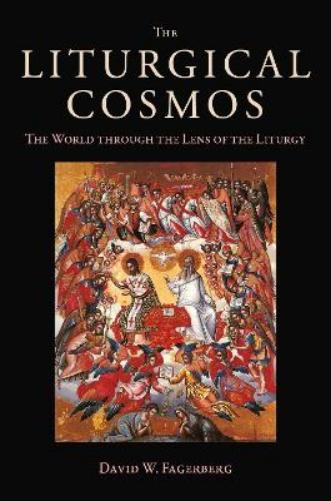 The Liturgical Cosmos