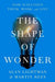 The Shape of Wonder