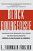 The Black Bourgeoisie