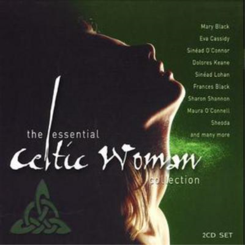 The Essential Celtic Woman Collection