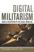 Digital Militarism