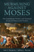 Murmuring Against Moses