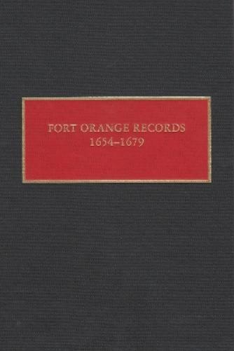 Fort Orange Records, 1654-1679