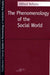 Phenomenology of the Social World