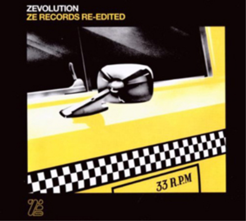 Zevolution: Ze Records Re-edited