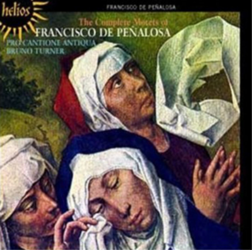 The Complete Motets of Francisco De Penalosa