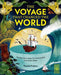 The Voyage That Changed The World