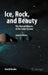 Ice, Rock, and Beauty