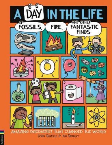 A Day in the Life of Fossils, Fire and Other Fantastic Finds
