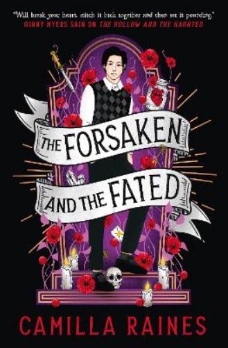 The Hollow and the Haunted - The Forsaken and the Fated