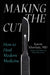Making the Cut