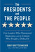 The Presidents and the People