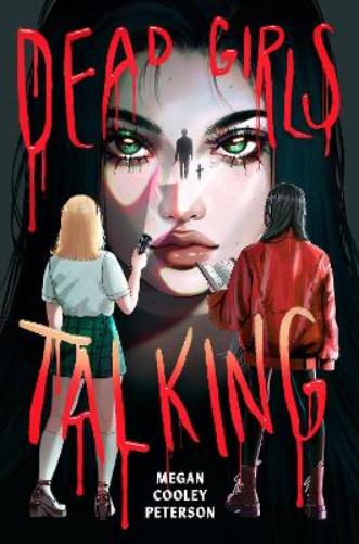 Dead Girls Talking