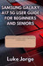 Samsung Galaxy A17 5g User Guide for Beginners and Seniors