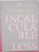 Incalculable Loss
