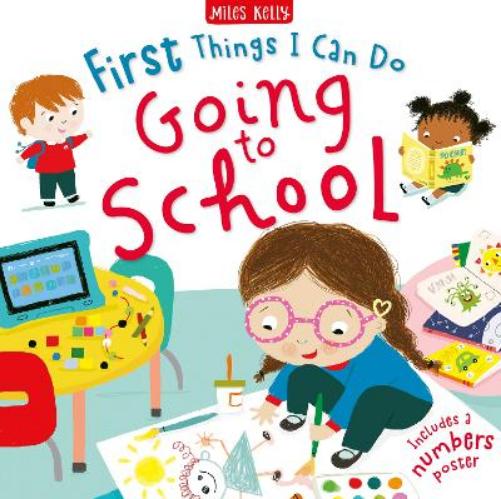First Things I Can Do: Going to School