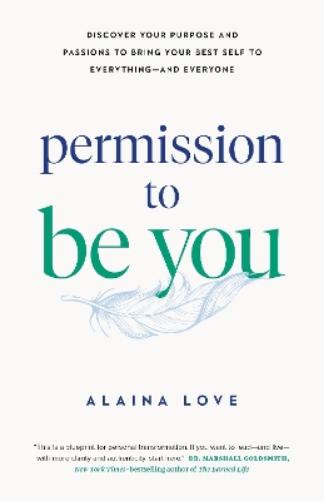 Permission to Be You