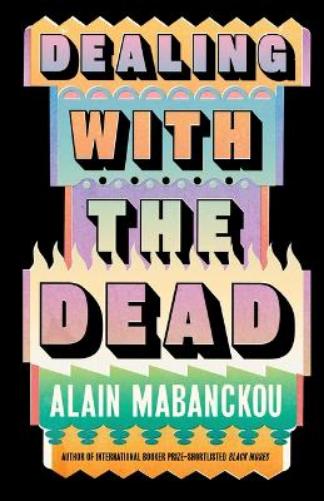 Dealing with the Dead