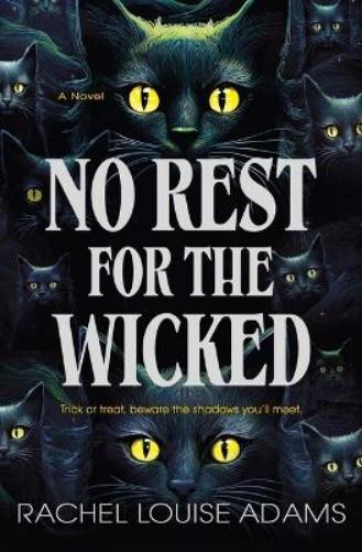 No Rest for the Wicked