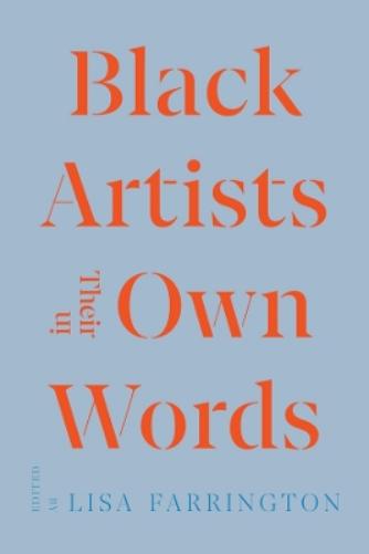Black Artists in Their Own Words