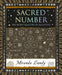 Sacred Number: The Secret Qualities of Quantities (Wooden Books North America Editions