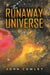 The Runaway Universe