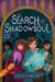 The Search for the Shadowsoul