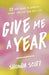 Give Me a Year