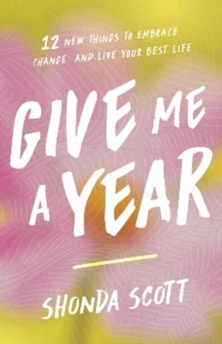 Give Me a Year