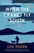When the Cranes Fly South