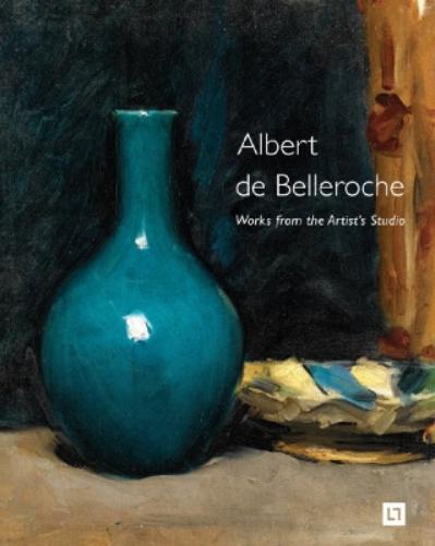 Albert de Belleroche - Works from the Artist’s Studio & Catalogue Raisonné of the Lithographic Work