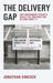 The Delivery Gap