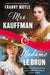 Mrs Kauffman and Madame Le Brun