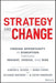 Strategy and Change