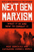 NextGen Marxism
